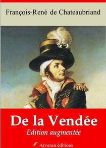 De la Vendée – suivi d'annexes - Nouvelle édition 2019