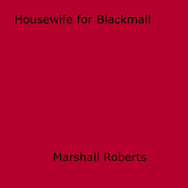 Housewife for Blackmail