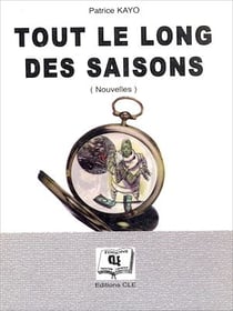 Tout le long des saisons - Nouvelles