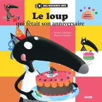 Le Loup qui fêtait son anniversaire