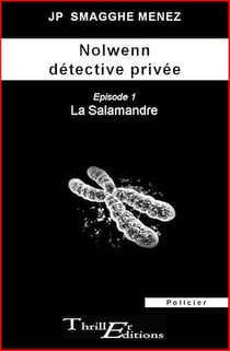 Nolwenn détective privée - 1 - La salamandre