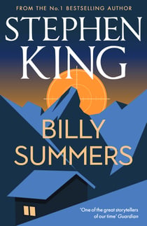 Billy Summers - An epic thriller from the No. 1 bestseller