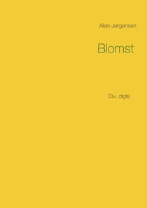 Blomst - Div. digte