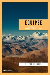 Équipée - De Pékin aux marches Thibétaines