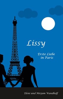 Lissy - Erste Liebe in Paris