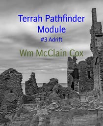 Terrah Pathfinder Module - #3 Adrift