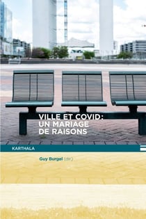 Ville et covid - Un mariage de raisons