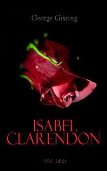 Isabel Clarendon (Vol. 1&2) - Complete Edition