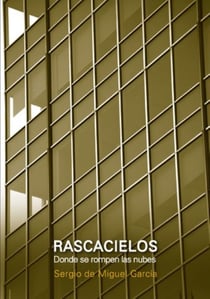 Rascacielos - Donde se rompen las nubes