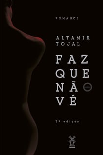 Faz que não vê