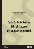 Caso Embotelladora DR: El fracaso de un plan comercial