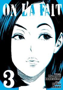 On l'a fait - Tome 3