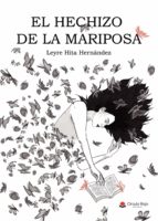 El hechizo de la mariposa