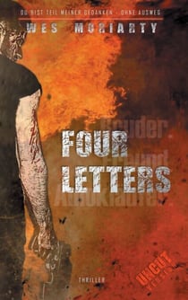 Four Letters - Ohne Ausweg