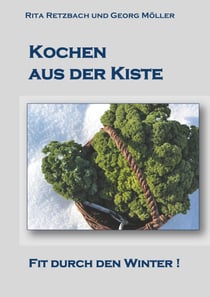 Kochen aus der Kiste - Fit durch den Winter