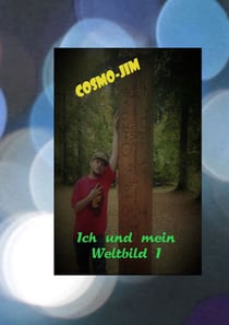 Gedankenspiele - Ich und mein Weltbild