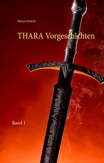 THARA Vorgeschichten - Band 1