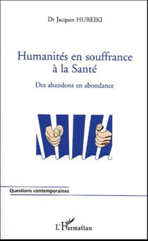 Humanités en souffrance à la Santé - Des abandons en abondance