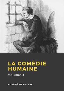 La Comédie humaine - Volume 4