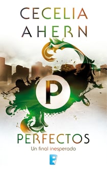 Perfectos - Un final inesperado