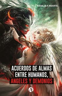 Acuerdos de alma entre humanos, ángeles y demonios
