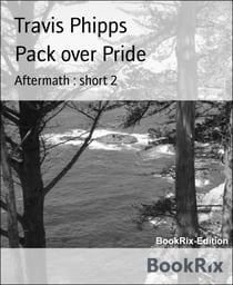 Pack over Pride - Aftermath : short 2