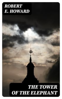 The Tower of the Elephant