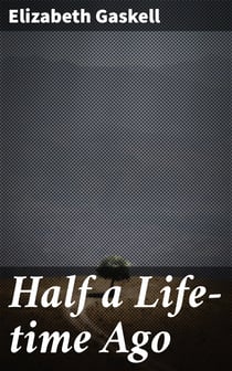 Half a Life-time Ago