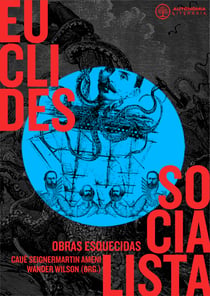 Euclides socialista - Obras Esquecidas