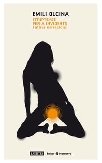 Striptease per a invidents - i altres narracions