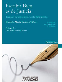 Escribir bien es de justicia - Técnicas de expresión escrita para juristas