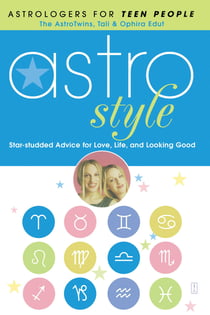 Astrostyle - Star-studded Advice for Love, Life, and Looking Good