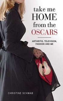 Take Me Home from the Oscars - Arthritis, Television, Fashion, and Me