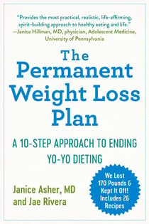 The Permanent Weight Loss Plan - A 10-Step Approach to Ending Yo-Yo Dieting