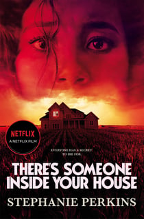 There's Someone Inside Your House - Now a Major Netflix Film