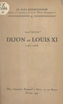 Dijon et Louis XI (1461-1483)
