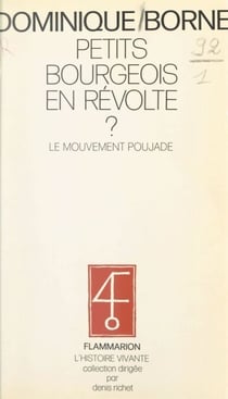 Petits bourgeois en révolte ? - Le mouvement Poujade