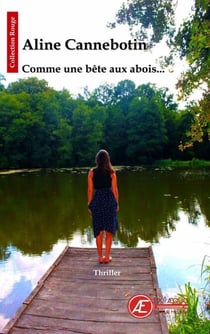 Comme une bête aux abois - Thriller