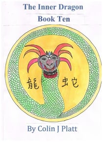 The Inner Dragon - One to Twelve, #10