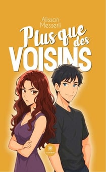Plus que des voisins