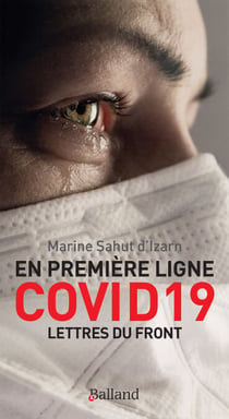 En première ligne COVID 19 - Lettres du front