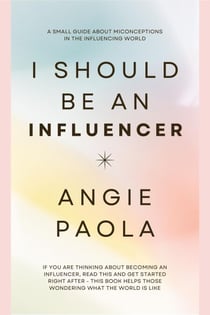 I Should Be An Influencer