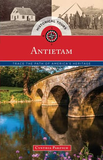 Historical Tours Antietam - Trace the Path of America's Heritage