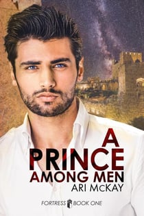 A Prince Among Men - Fortress, #1