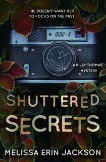 Shuttered Secrets - A Riley Thomas Mystery, #2
