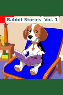 Babbit Stories Vol. 1 - Babbit Stories for Phonics, #1