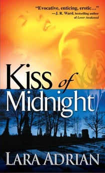 Kiss of Midnight - A Midnight Breed Novel