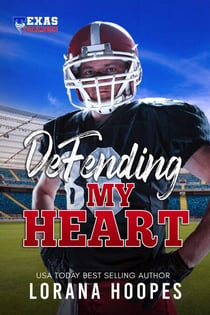 Defending My Heart - Texas Tornados, #1