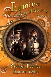 Lumina, Détectrices et associées volume 1 - Lumina, Détectrices et associées, #1