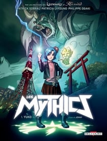 Les Mythics T01 - Yuko